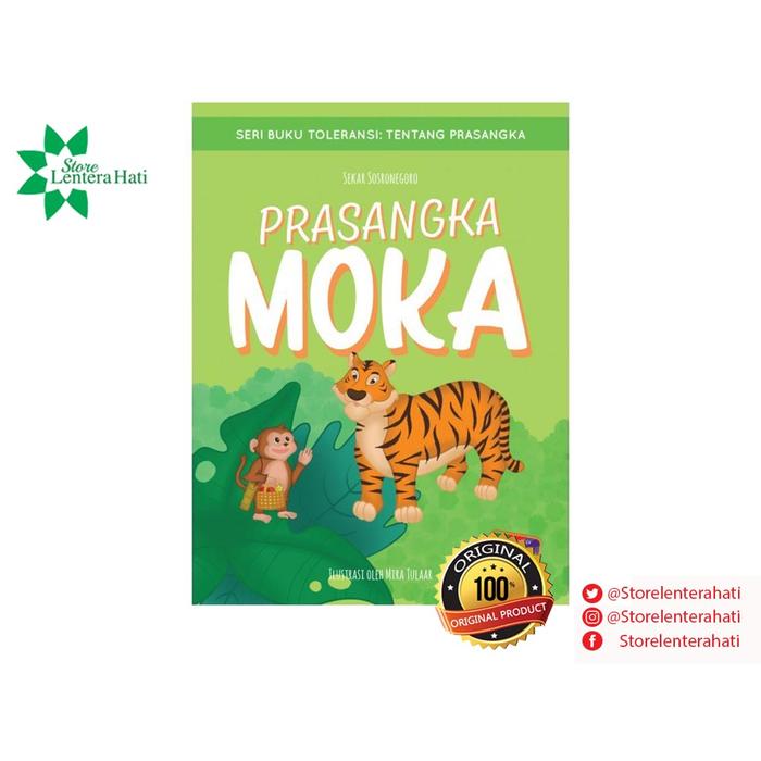 Seri Buku Toleransi : Prasangka Moka