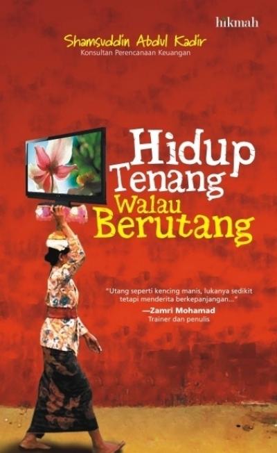 Hidup Tenang Walau Berutang