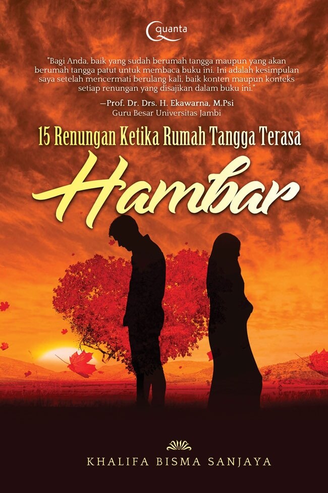 15 Renungan Ketika Rumah Tangga Terasa Hambar [khalifa Bisma San