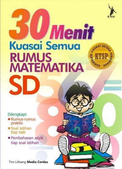 30 Menit Kuasai Semua Rumus Matematika Sd
