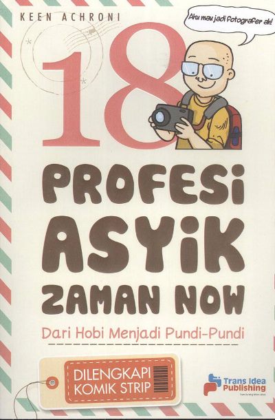 18 Profesi Asyik Zaman Now