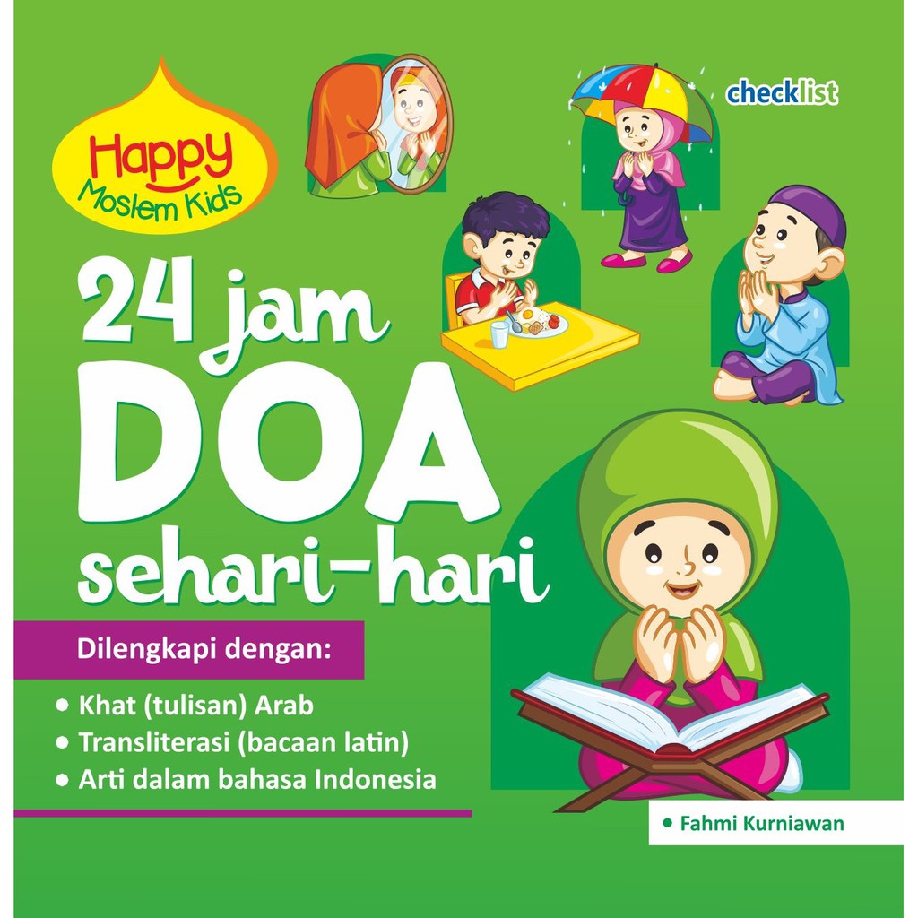 24 Jam Doa Sehari-Hari: Happy Moslem Kids