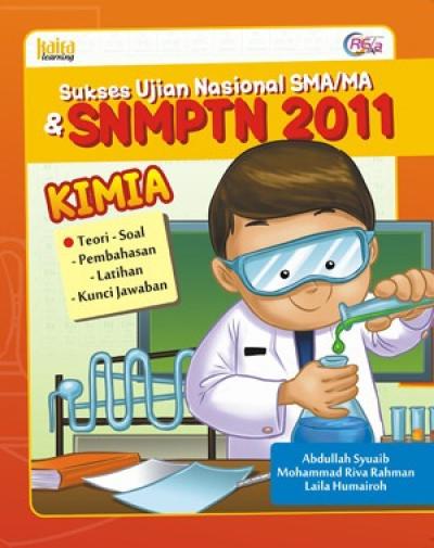 Sukses Snmptn 2011 Teori, Soal, Pembahasan, Latihan, Kunci Jawab