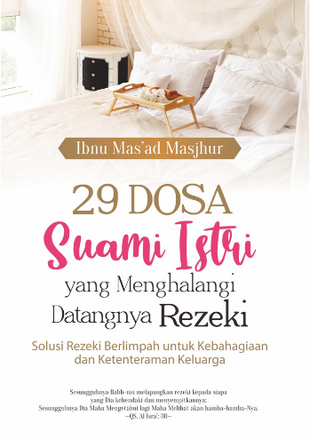 29 Dosa Suami Istri Yg Menghalangi Datangnya Rezeki