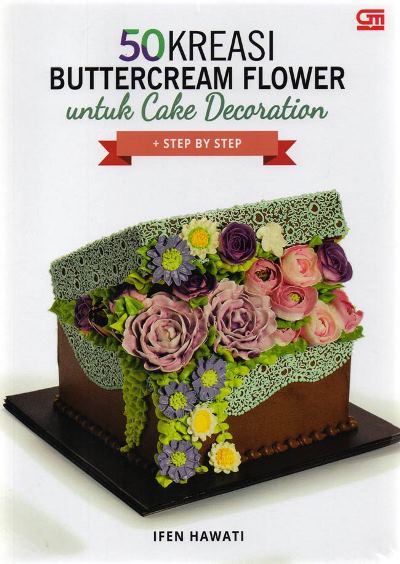 50 Kreasi Buttercream Flower Untuk Cake Decoration