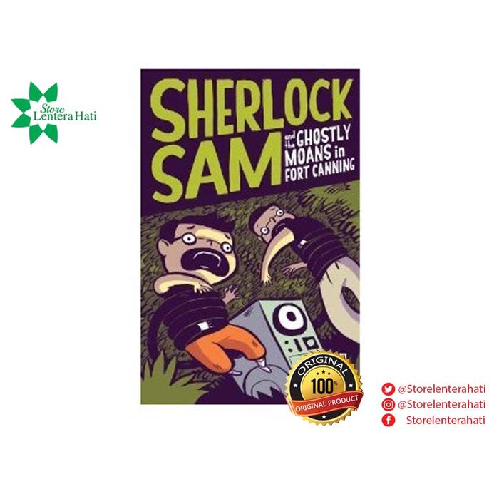 Sherlock Sam Dan Raungan Hantu Di Fort Canning