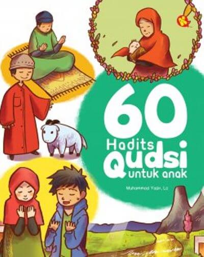 60 Hadits Qudsi Untuk Anak