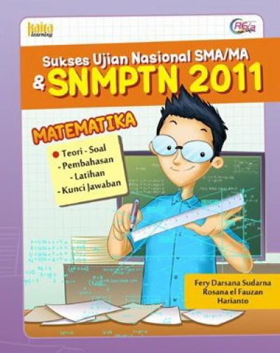 Sukses Ujiian Nasional Sma/ma & Smptn 2011 Matematika