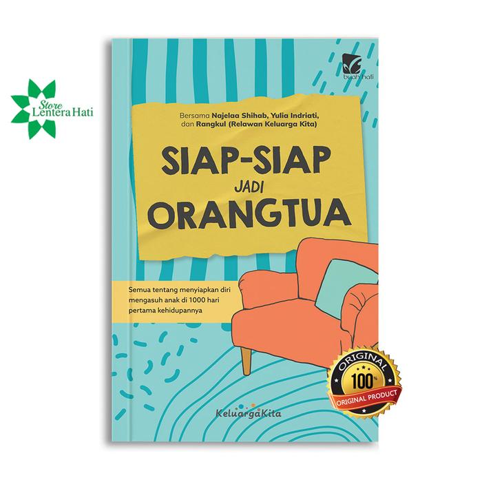 Siap - Siap Jadi Orangtua