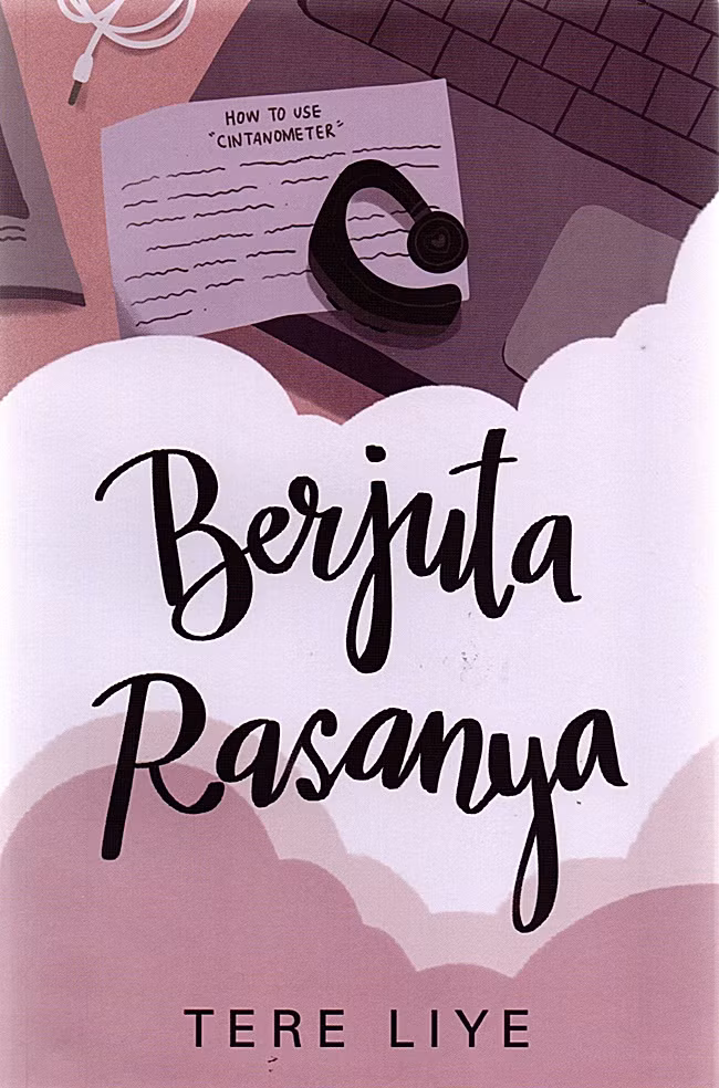 Berjuta Rasanya [tere Liye]