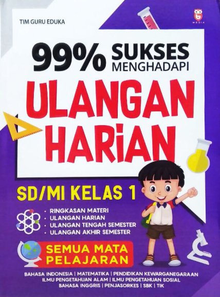 99% Sukses Menghadapi Ulangan Harian Sd/mi Kelas 1