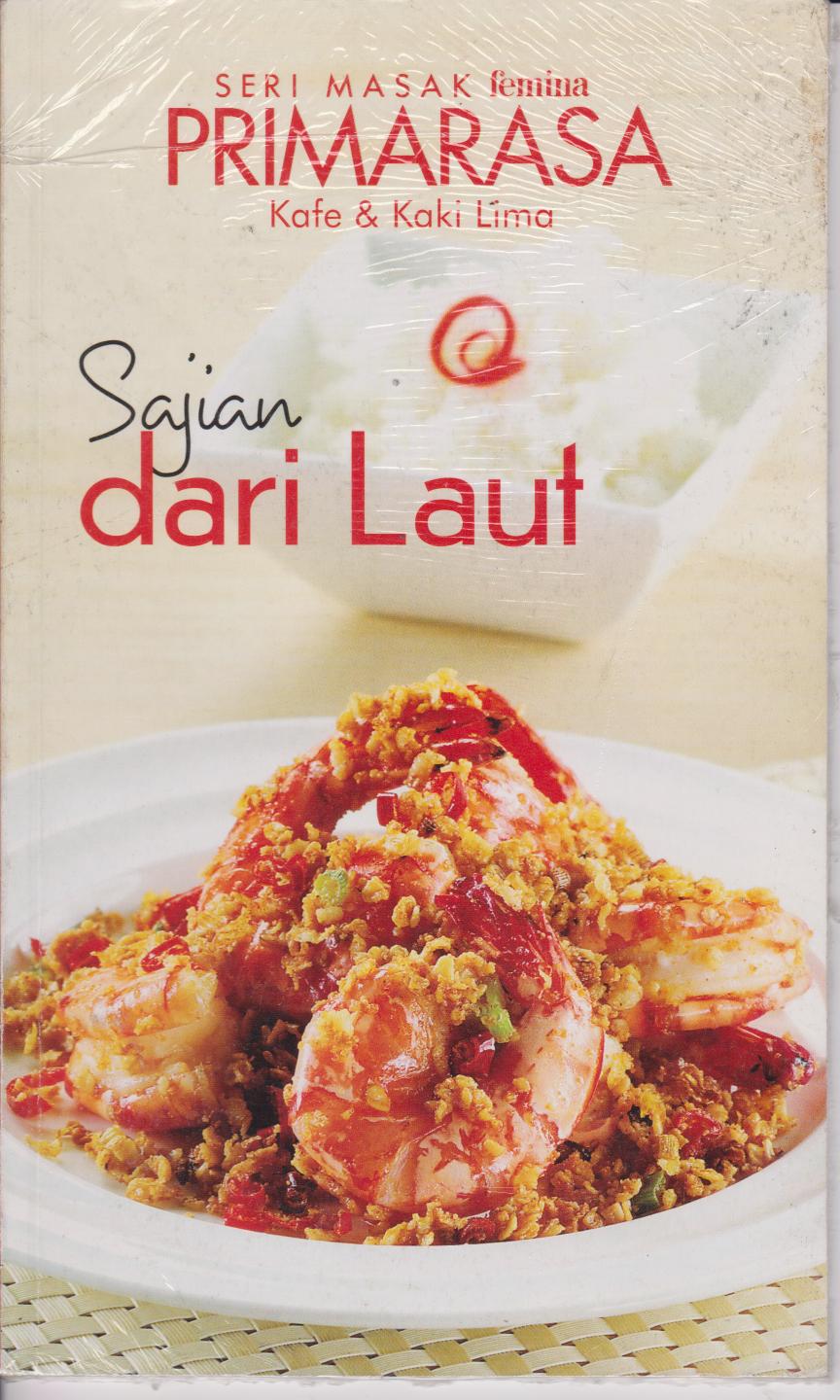 Primarasa Kafe Dan  Lima : Sajian Dari Laut 