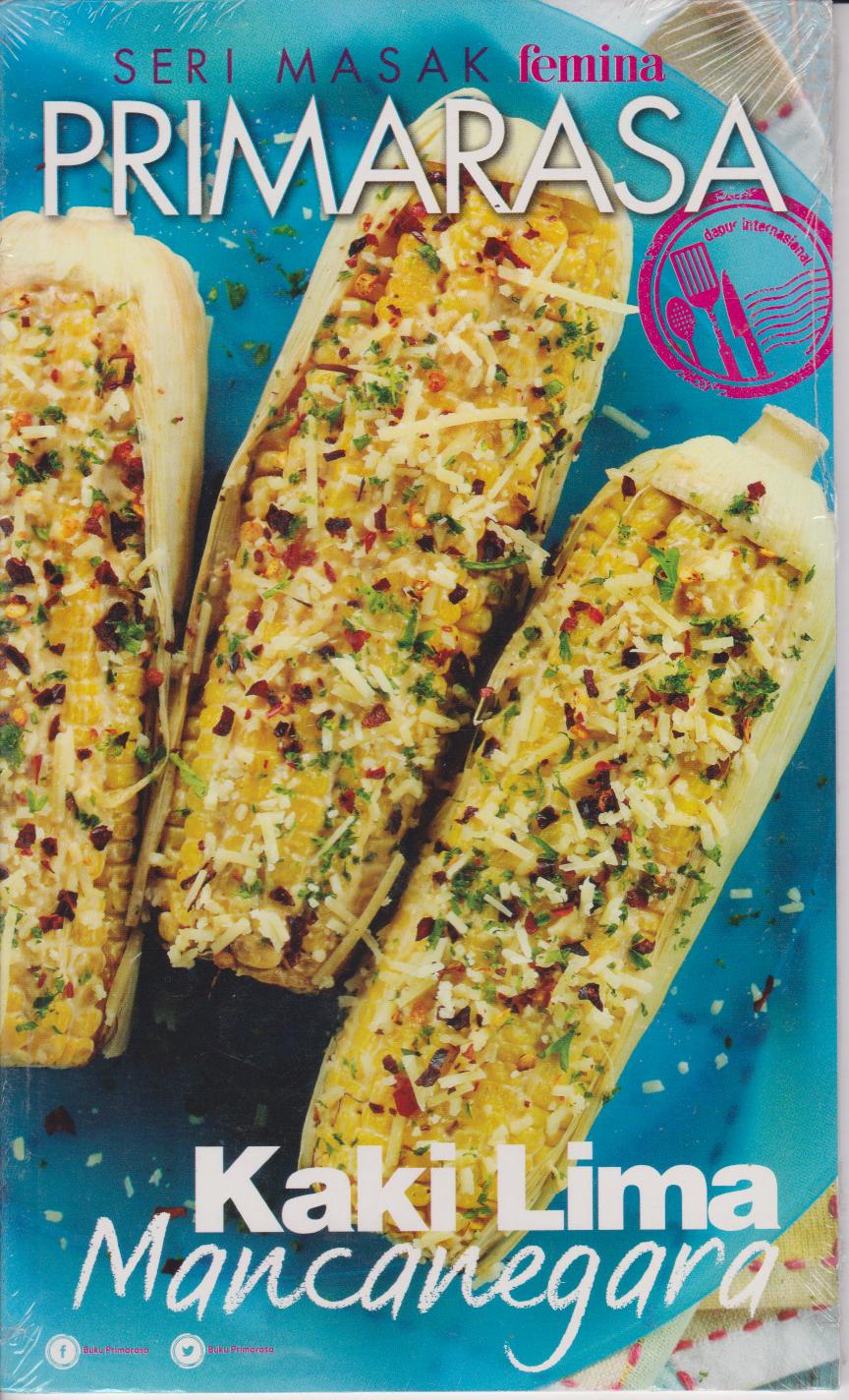 Primarasa Dapur Internasional : Kaki Lima Mancanegara 