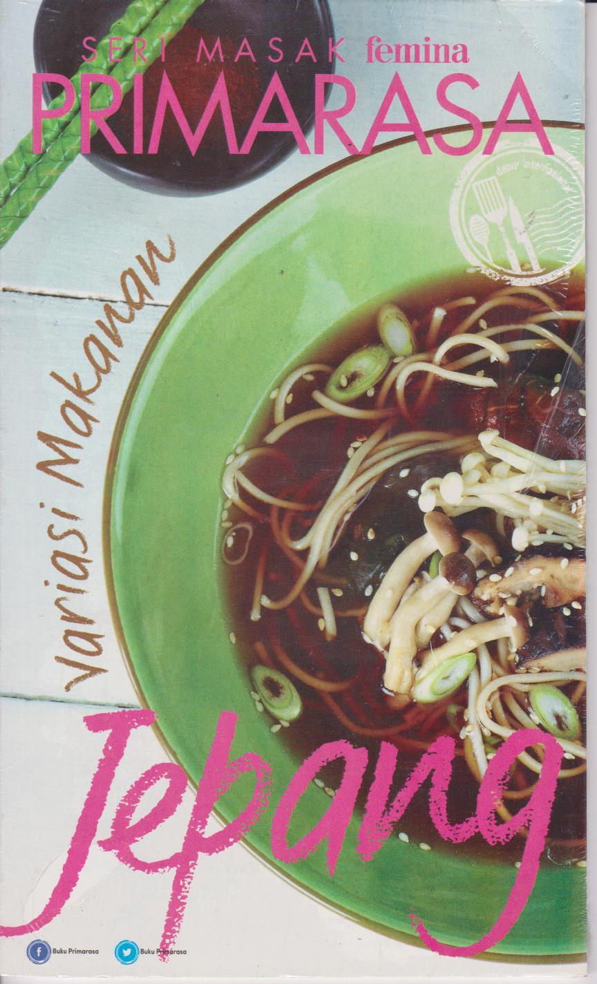 Primarasa Dapur Internasional : Variasi Makanan Jepang 