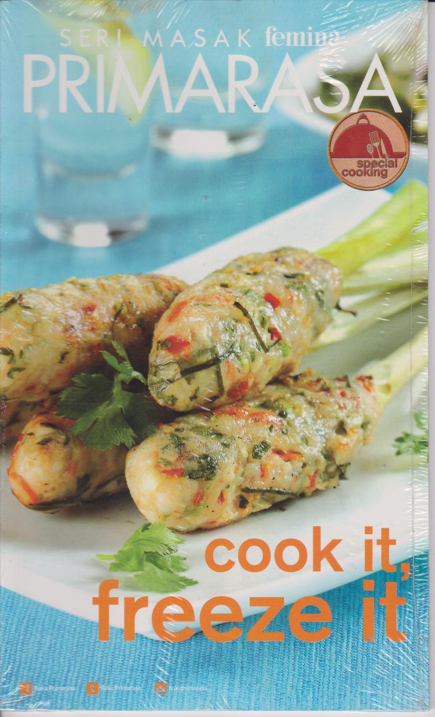 Primarasa Special Cooking:Cook It Freeze It 