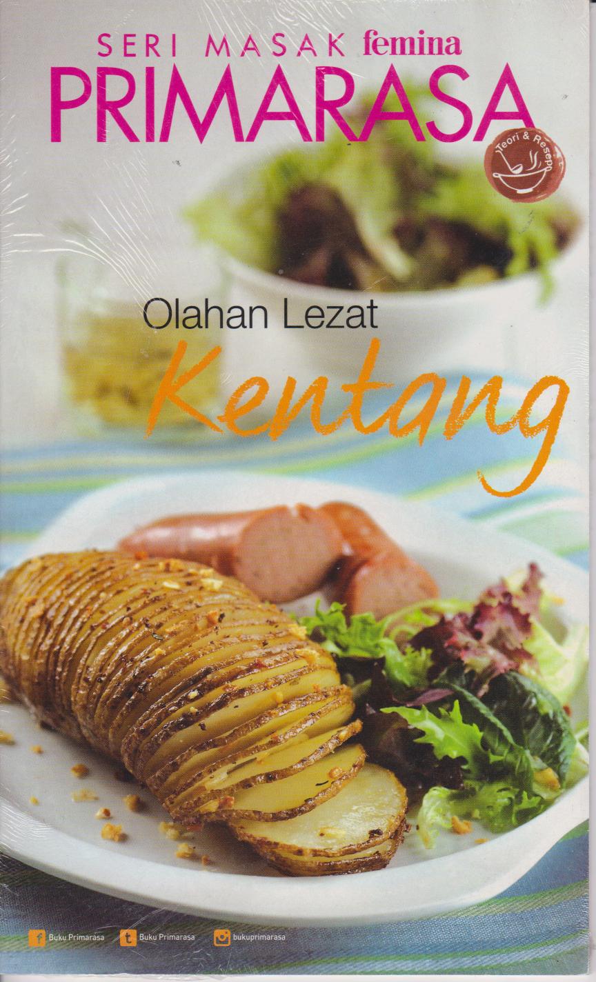 Primarasa : Olahan Lezat Kentang 