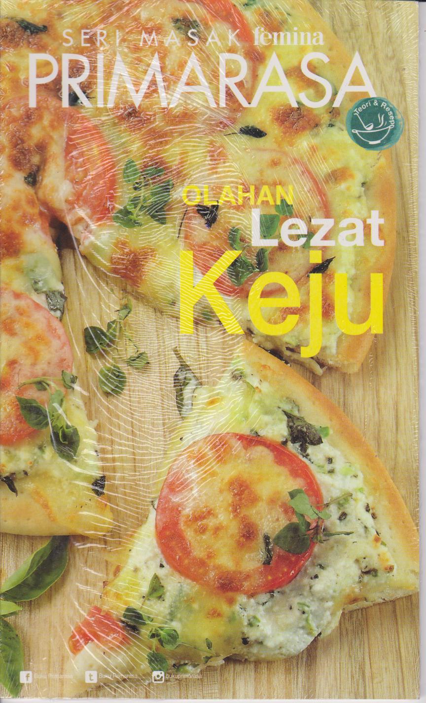 Primarasa : Olahan Lezat Keju 