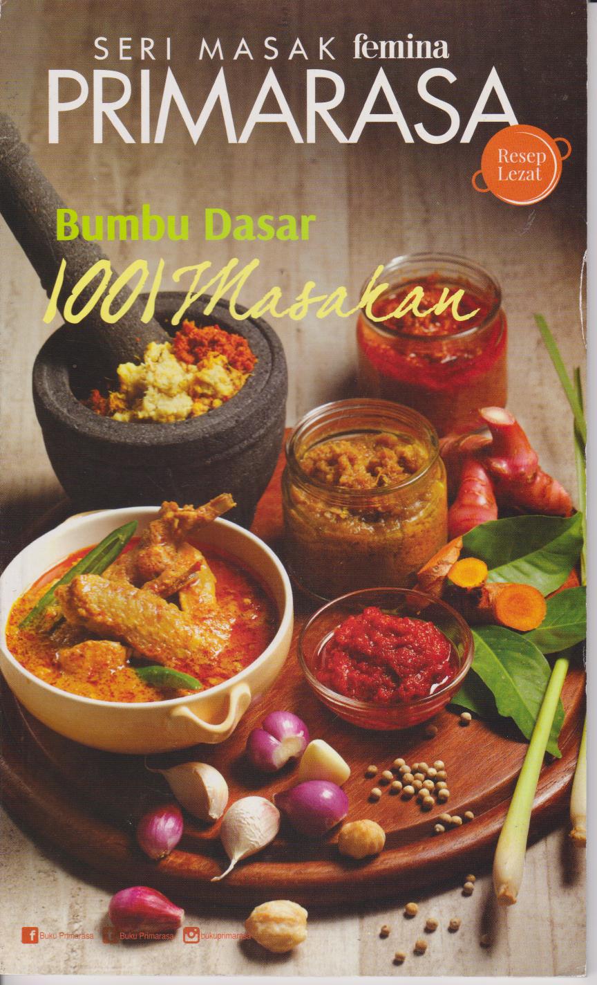 Primarasa Resep Lezat : Bumbu Dasar 1001 Masakan 