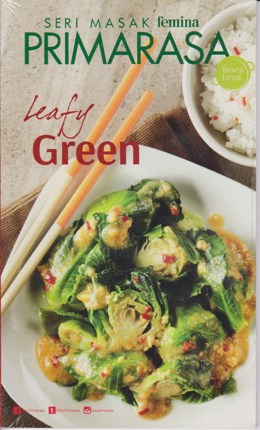 Primarasa Resep Lezat : Leafy Green 