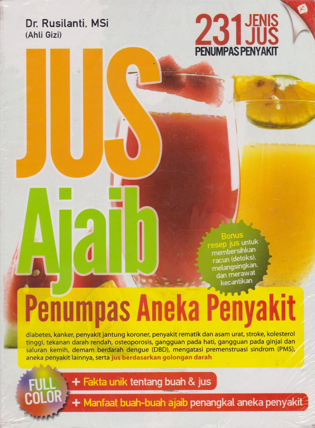 Jus Ajaib Penumpas Aneka Penyakit 
