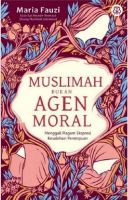 Muslimah Bukan Agen Moral