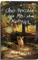 Sang Penjaga Dan Misi Yang Mustahil