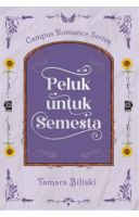 Peluk Untuk Semesta