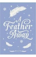 A Feather Away