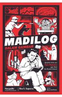 MADILOG DALAM GAMBAR