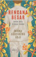 Rencana Besar Untuk Mati Dengan Tenang