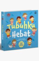 Seri Mengenal Diri Dan Lingkungan : Tubuhku Hebat (Boardbook)