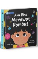 Seri Aku Anak Mandiri: Aku Bisa Merawat Rambut (Boardbook)