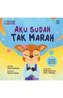 Seri Mengenal Emosi: Aku Sudah Tak Marah (Boardbook)