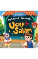 Dongeng Akhlakul Karimah: Ucap Salam (Buku Event)