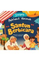 Dongeng Akhlakul Karimah: Santun Berbicara (Buku Event)