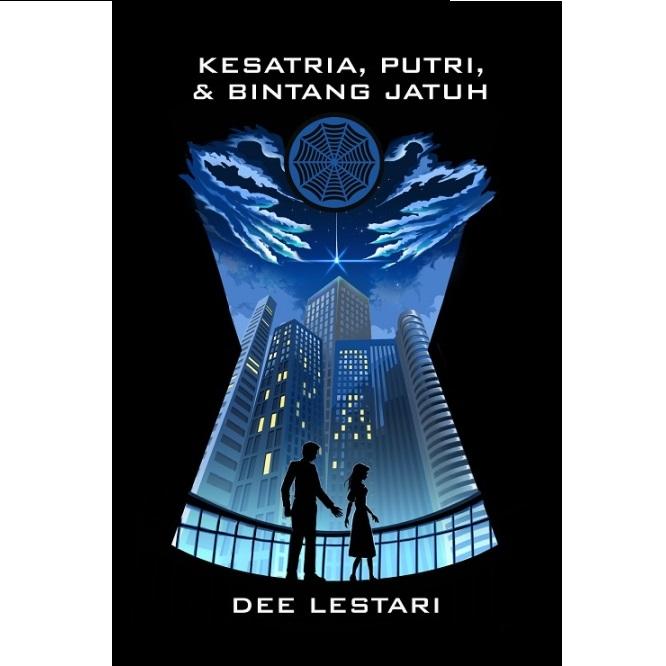 Supernova 1: Kesatria, Putri, Dan Bintang Jatuh Republish 1