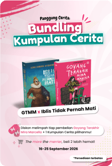 Goyang Terakhir Mira Marcela + Iblis Tidak Pernah Mati - Bundling Kumpulan Cerita
