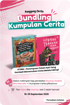 Goyang Terakhir Mira Marcela + Perempuan Patah Hati - Bundling Kumpulan Cerita