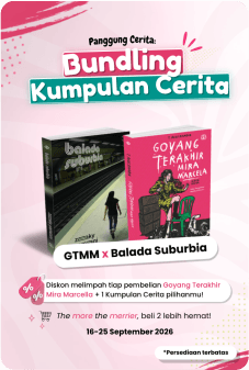 Goyang Terakhir Mira Marcela + Balada Suburbia – Bundling Kumpulan Cerita