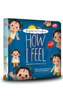 How I Feel: Bagaimana Perasaanku (Boardbook Bilingual Bahasa Indonesia - Inggris)