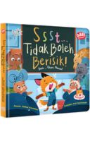 Scb: Ssst ... Tidak Boleh Berisik! (Boardbook)