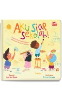 Aku Siap Sekolah! (Hardcover)