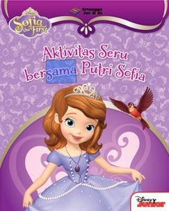 Sofia The First: Aktivitas Seru Bersama Putri Sofia#