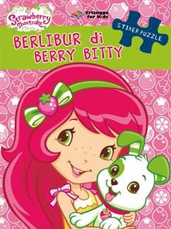 Strawberry Shortcake: Berlibur Di Berry Bitty