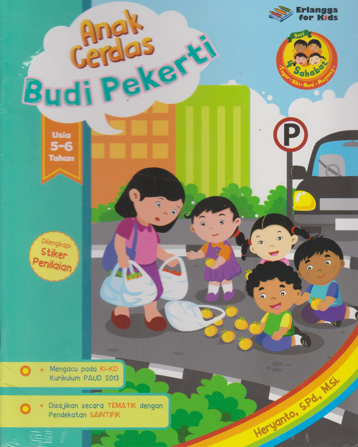 4sahabat-Anak Cerdas: Budi Pekerti Usia 5-6th 