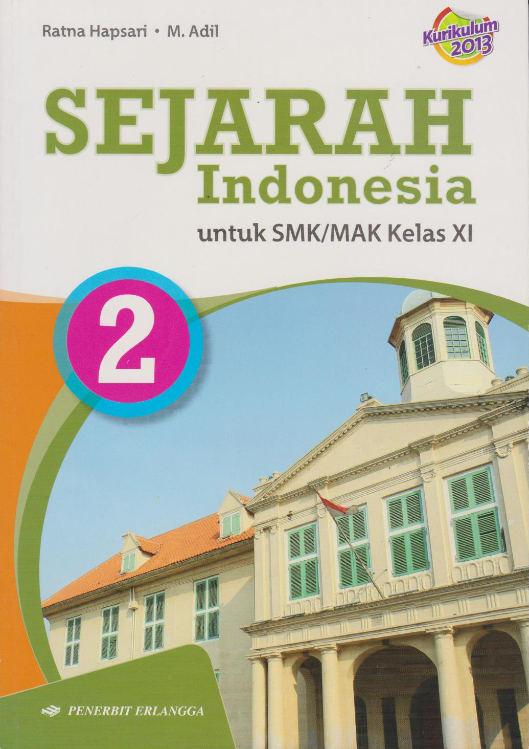 Sejarah Indonesia Smk Jl.2/k2013 