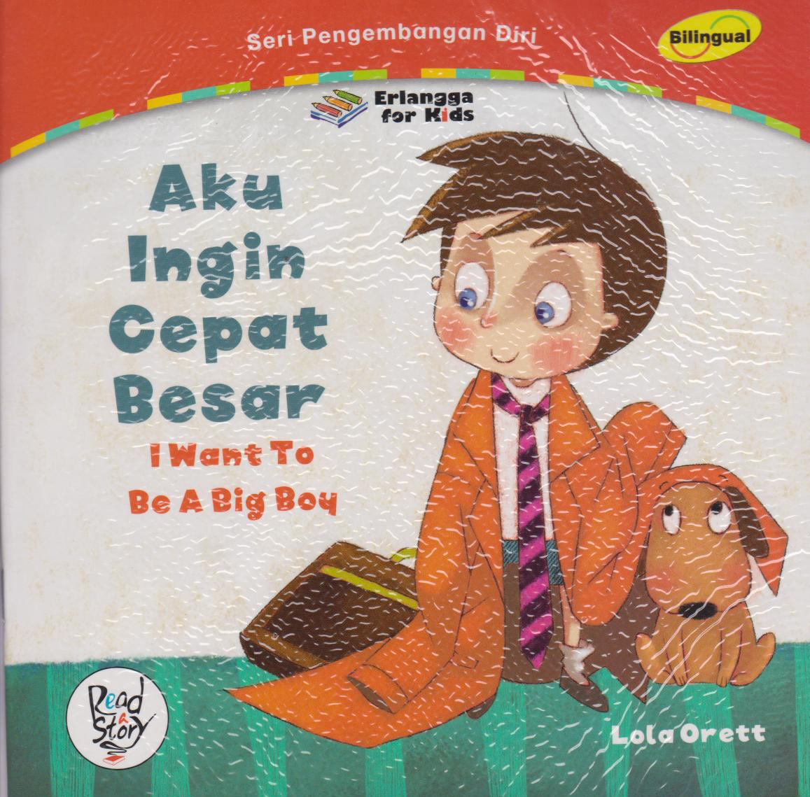 Pengembangan Diri: Aku Ingin Cepat Besar 