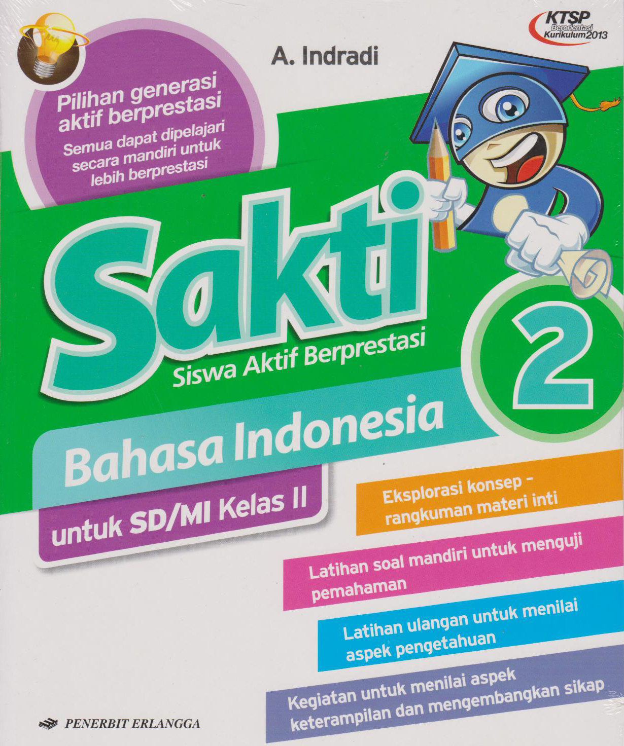 Sakti: B. Indonesia Kls.2/ktsp 