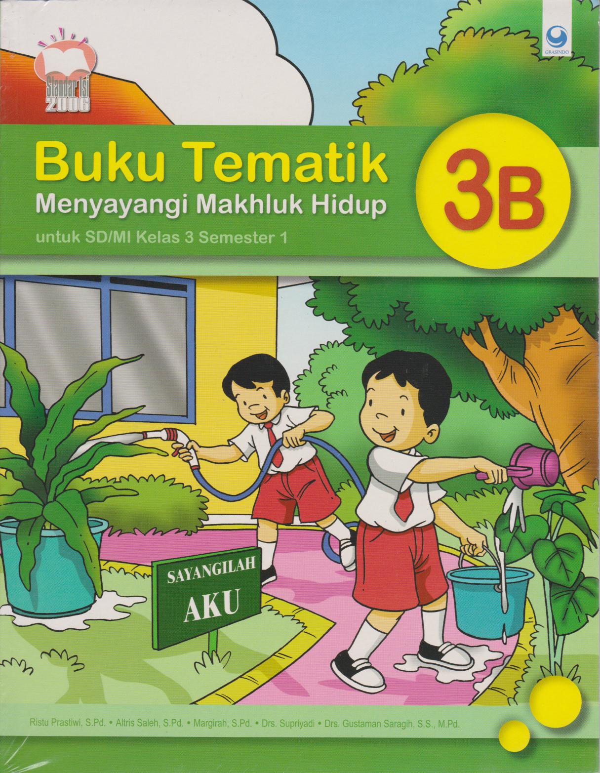 Tematik (Rev) 3b : Menyayangi Mahluk Hidup 