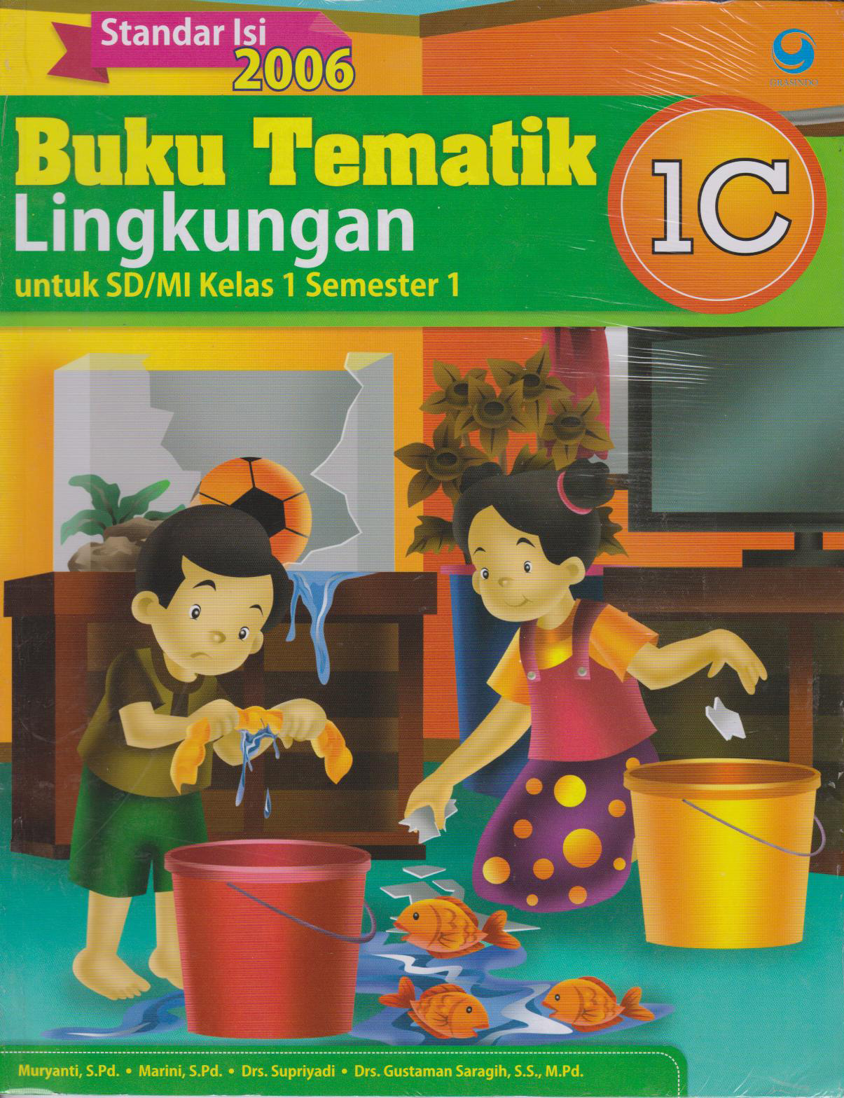 Tematik : Lingkungan 1c Kur 06 (Ganti Cover) 